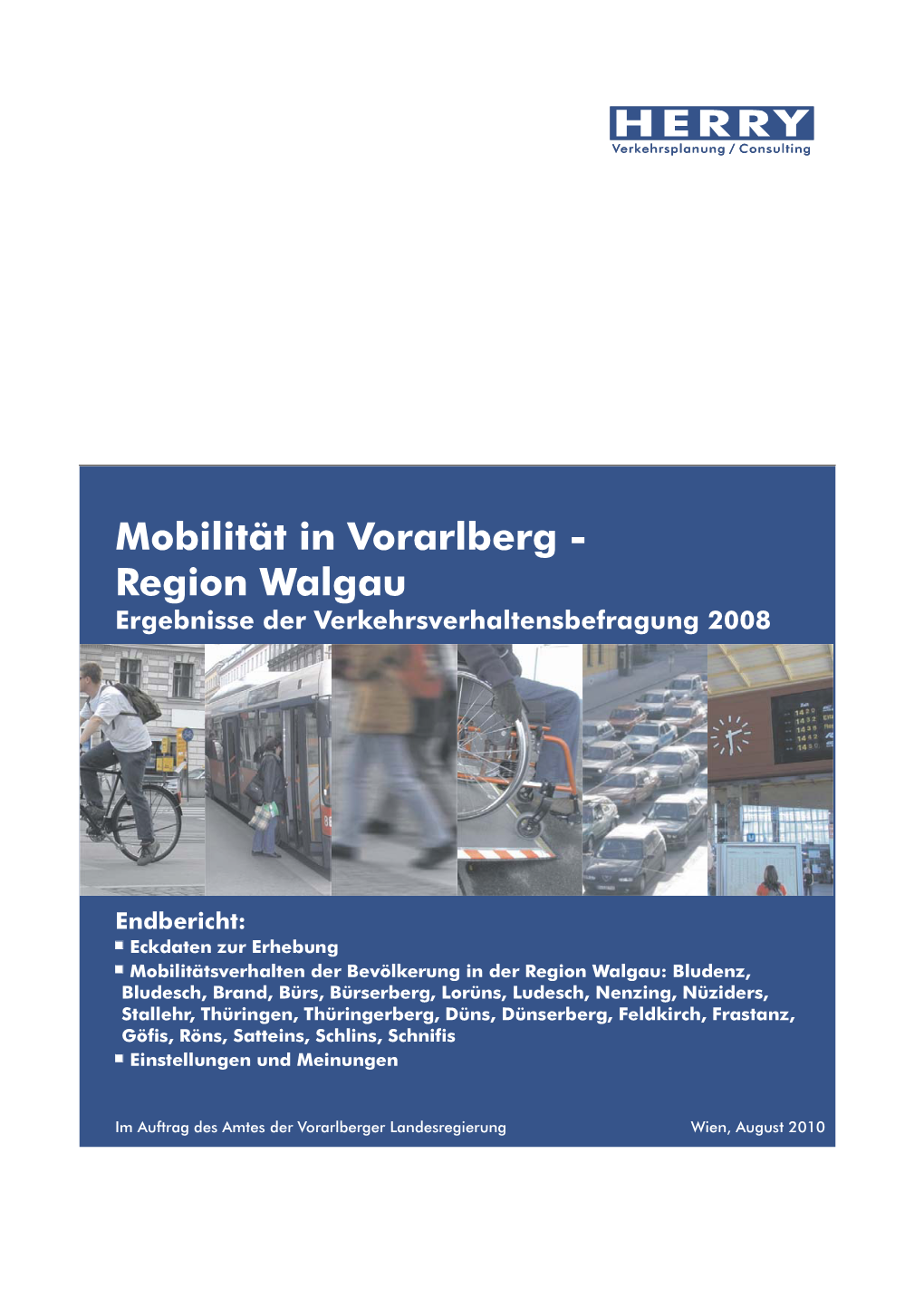 Mobilität in Vorarlberg - Region Walgau Ergebnisse Der Verkehrsverhaltensbefragung 2008