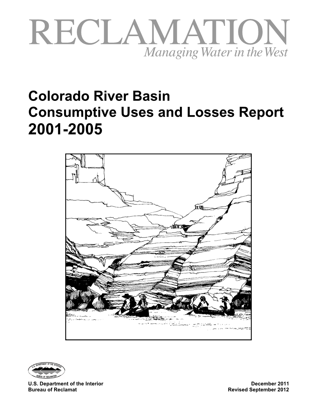 Colorado River Basin Consumptive Uses and Losses Report 2001-2005