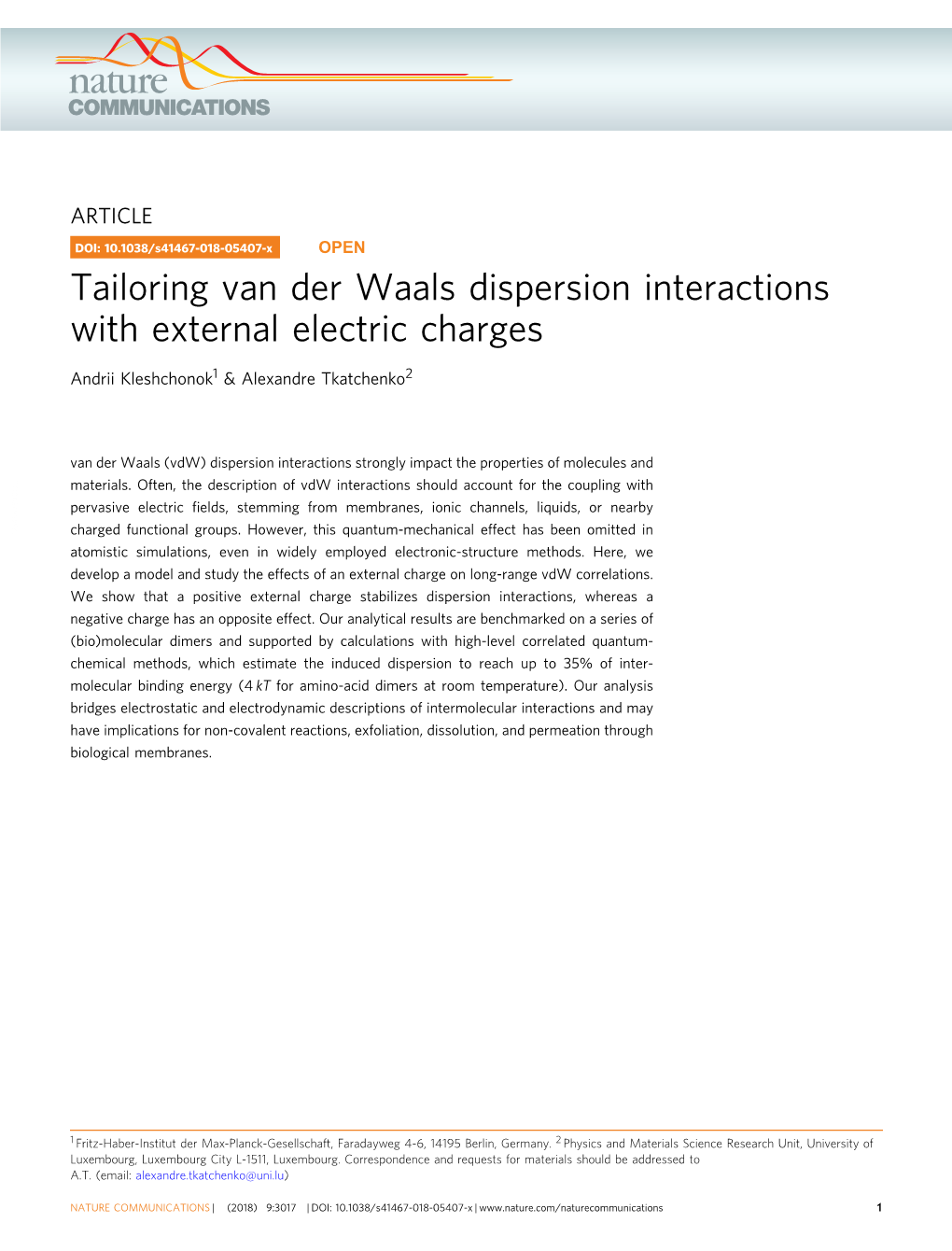 Tailoring Van Der Waals Dispersion Interactions with External Electric Charges