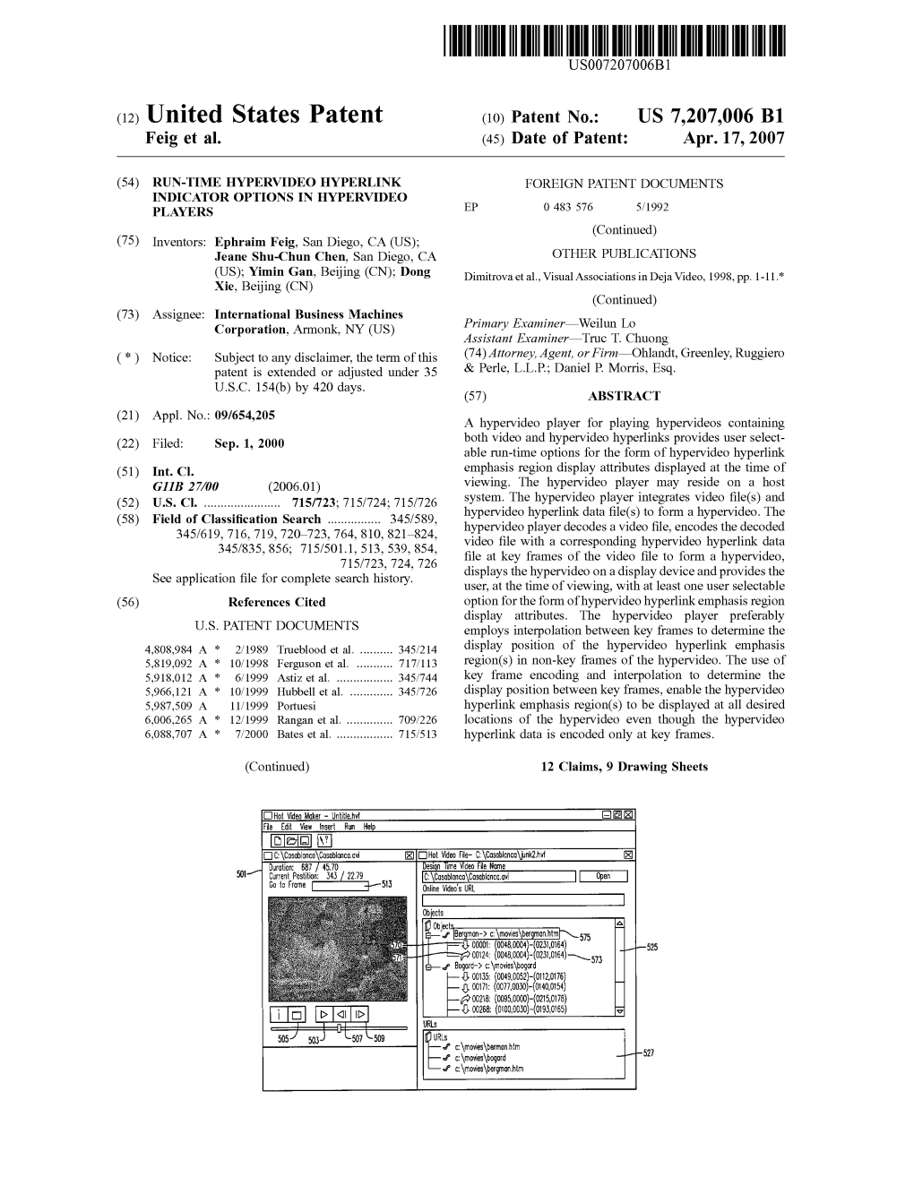 United States Patent (10) Patent No.: US 7,207,006 B1 Feig Et Al