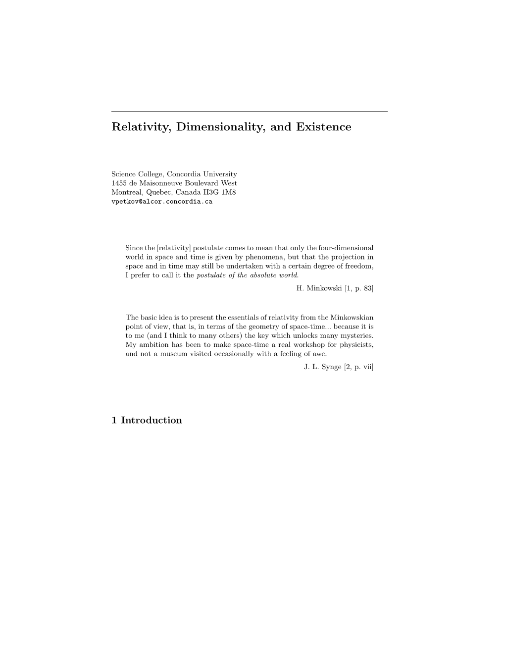 Relativity, Dimensionality, and Existence