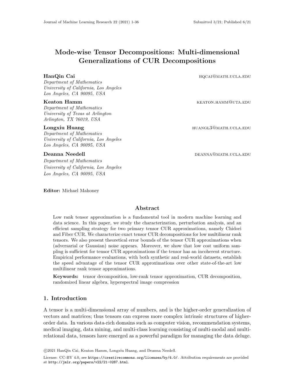 Mode-Wise Tensor Decompositions: Multi-Dimensional Generalizations of CUR Decompositions