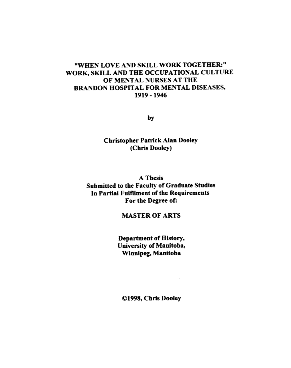 Work, Skill and the Occupational Culture of Mental Nurses at the Brandon Hospital for Mental Diseases, 1919 - 1946