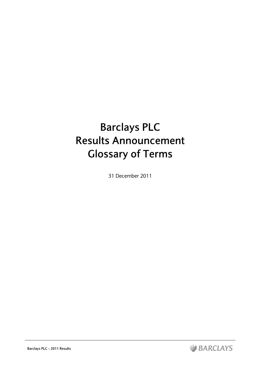 Barclays PLC Results Announcement Glossary of Terms