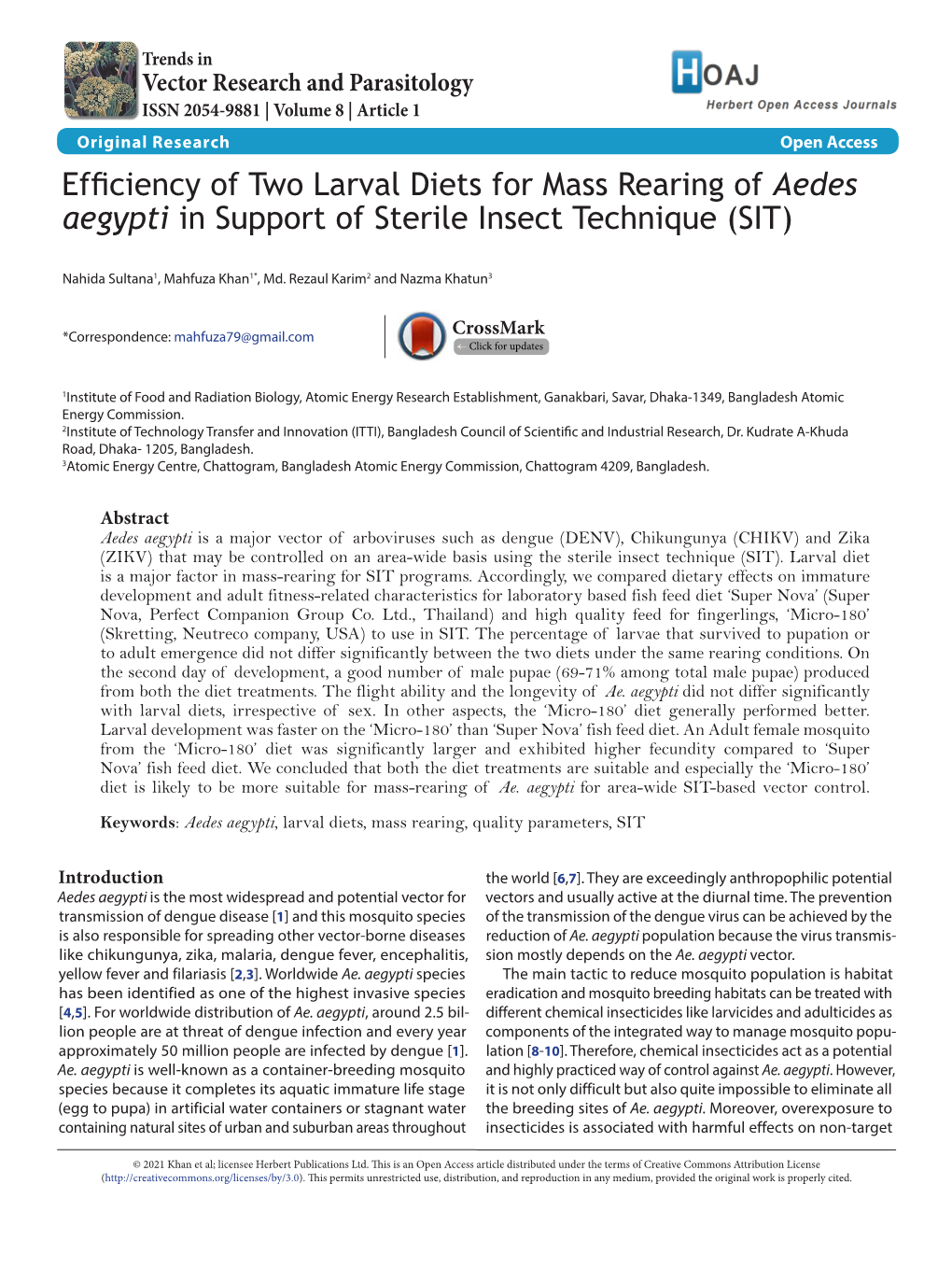 Efficiency of Two Larval Diets for Mass Rearing of Aedes Aegypti in Support of Sterile Insect Technique (SIT)
