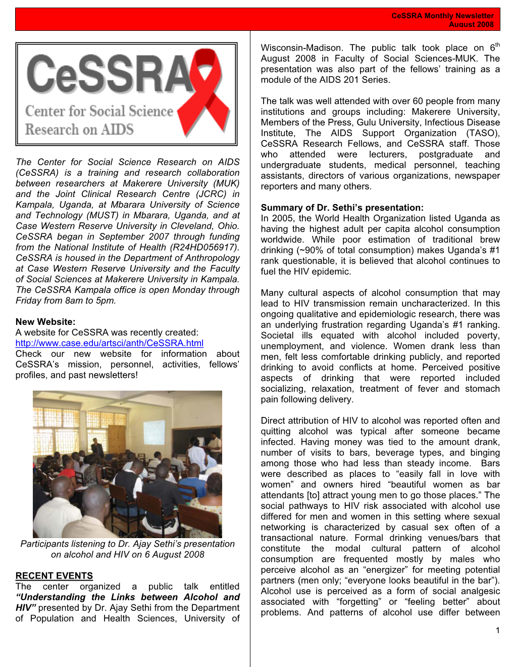 The Center for Social Science Research on AIDS (Cessra) Is A