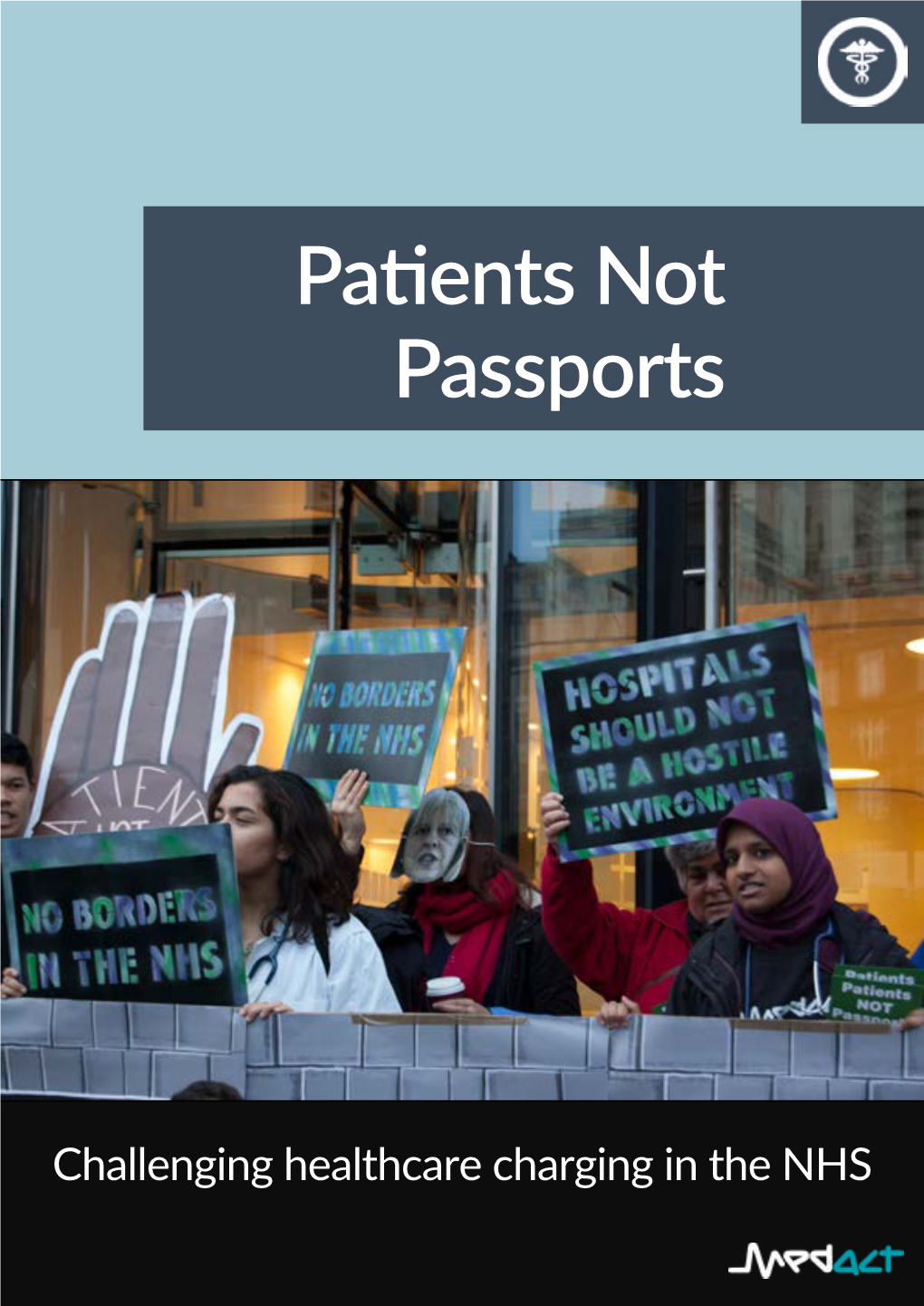 Patients Not Passports