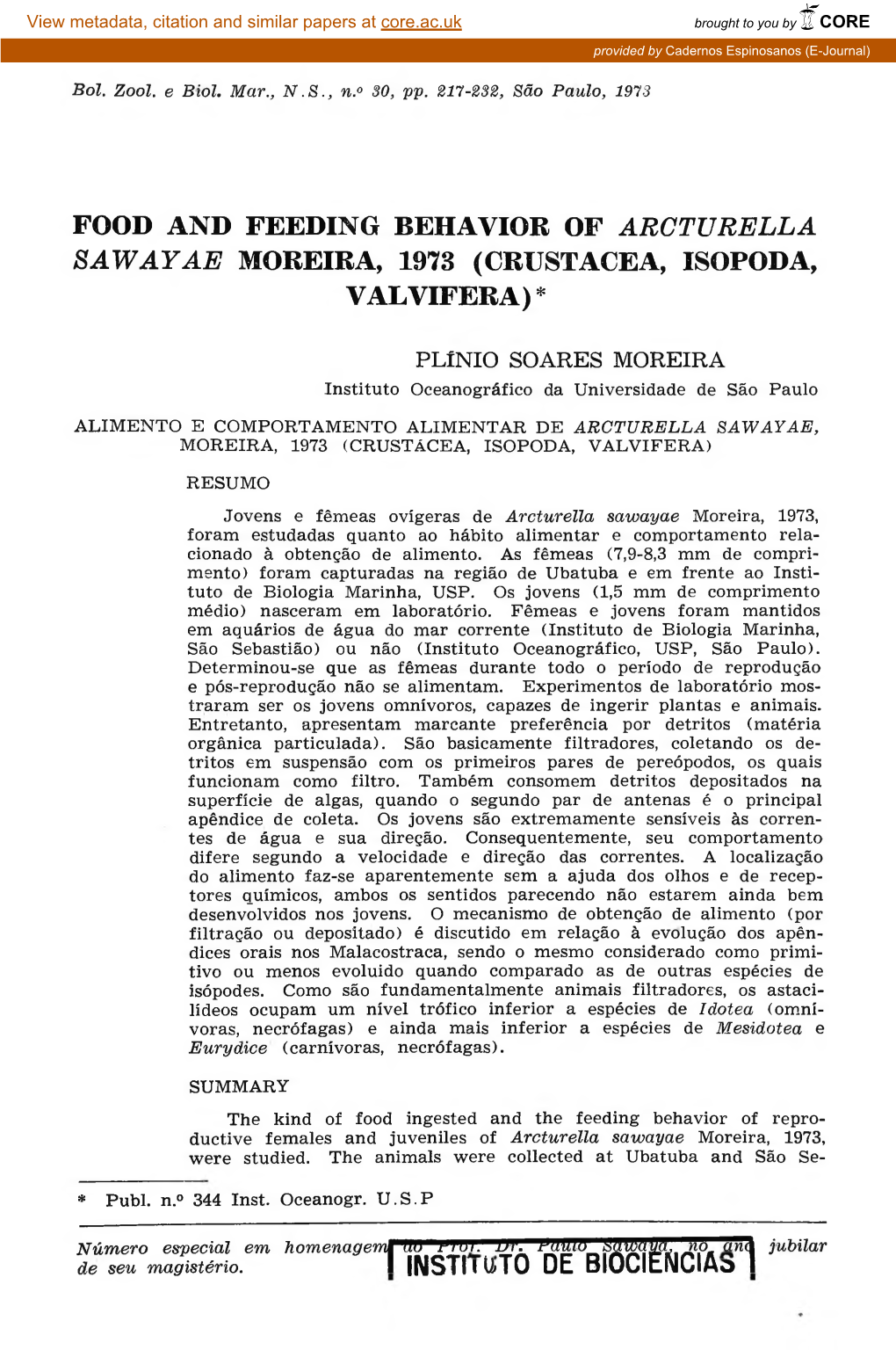 Food and Feeding Behavior of Arcturella Sawayae Moreira, 1973 (Crustacea, Isopoda, Valvifera)*