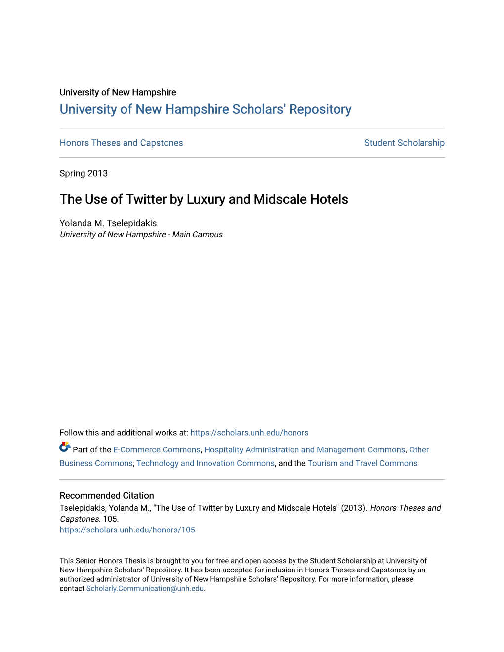 The Use of Twitter by Luxury and Midscale Hotels