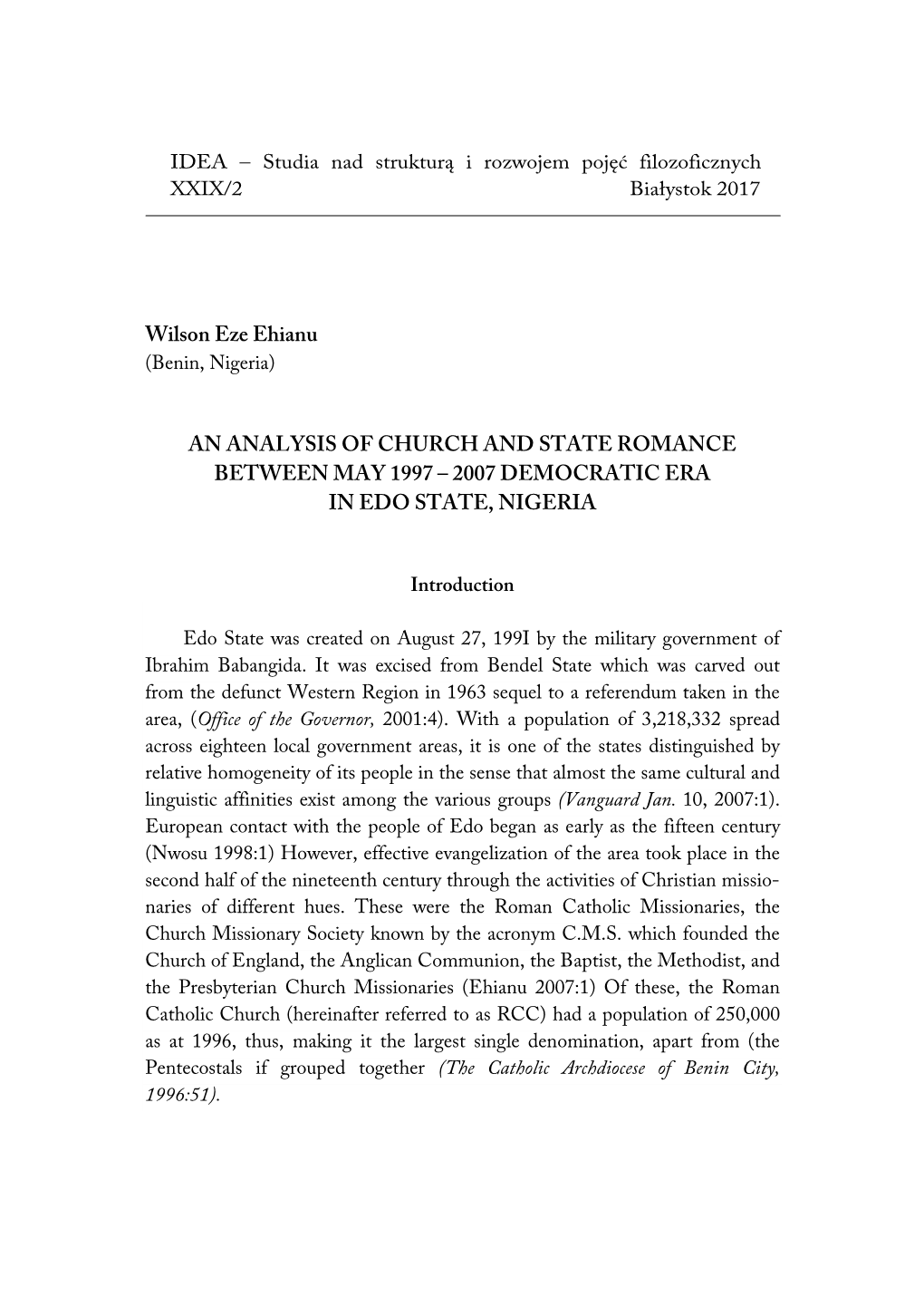 An Analysis of Church and State Romance Between May 1997 – 2007 Democratic Era in Edo State, Nigeria