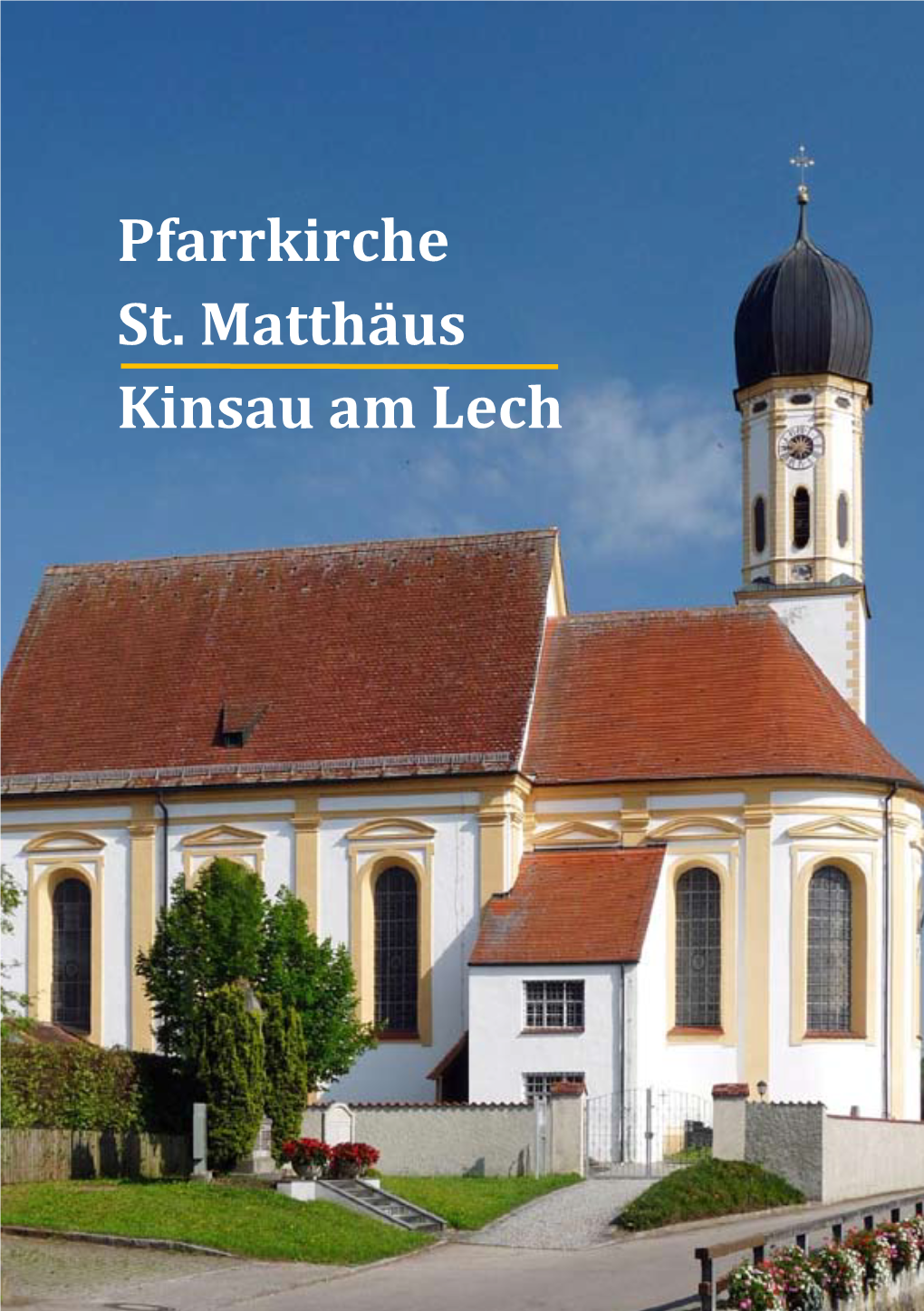 Pfarrkirche St. Matthäus Kinsau Am Lech