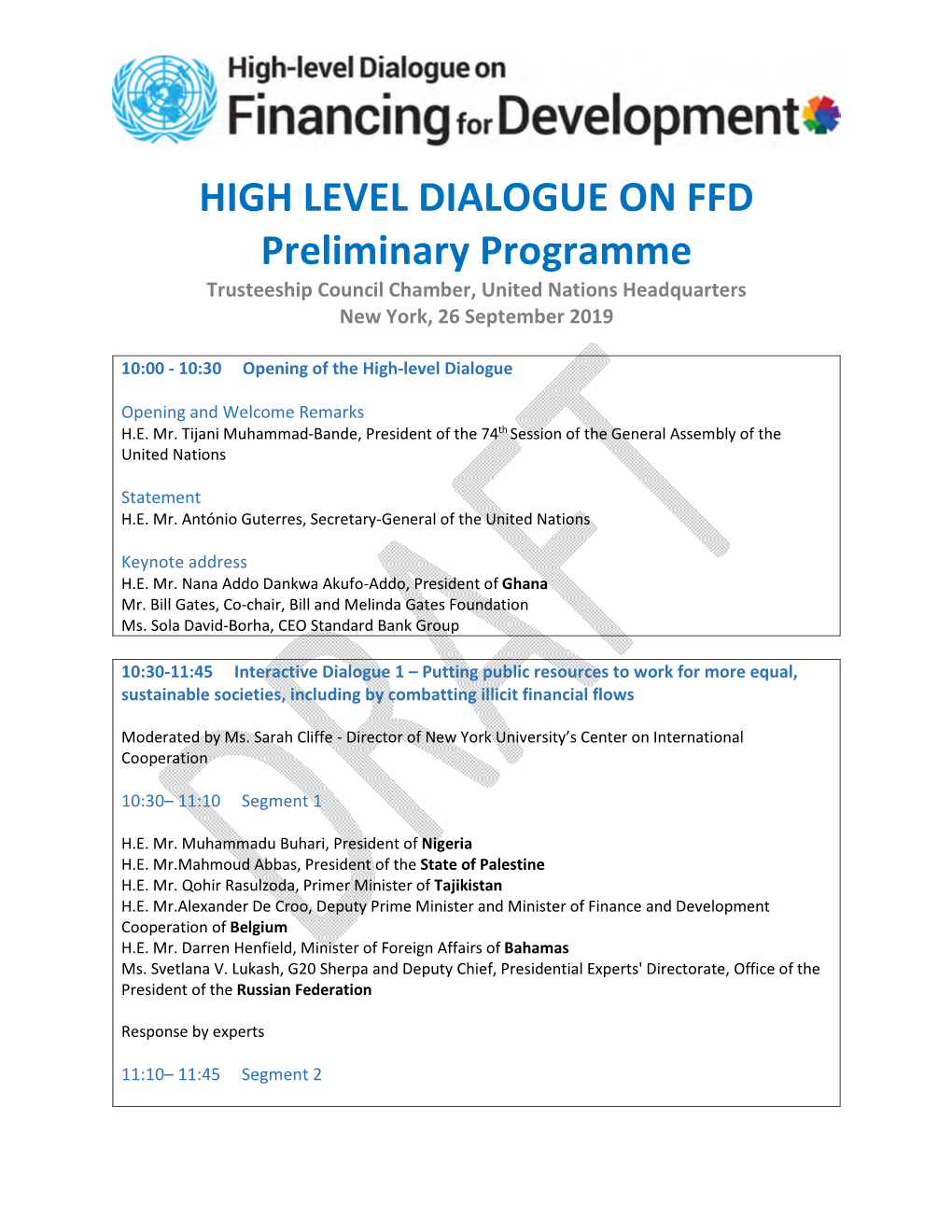 HIGH LEVEL DIALOGUE on FFD Preliminary Programme Trusteeship Council Chamber, United Nations Headquarters New York, 26 September 2019