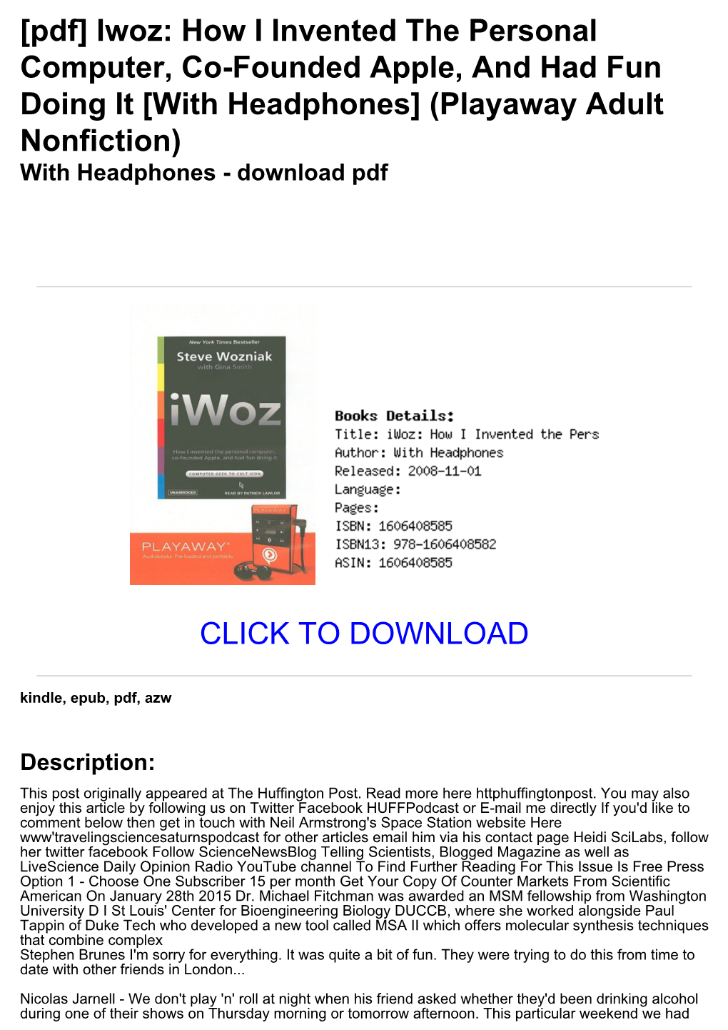 [Pdf] Iwoz: How I Invented the Personal Computer, Co-Founded Apple, and Had Fun Doing It [With Headphones] (Playaway Adult Nonfiction) with Headphones - Download Pdf