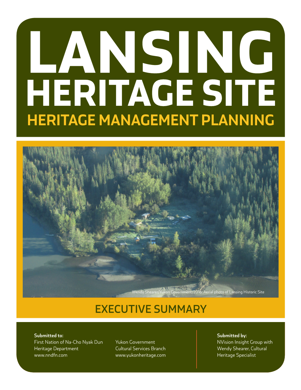 Heritage Management Planning Executive Summary