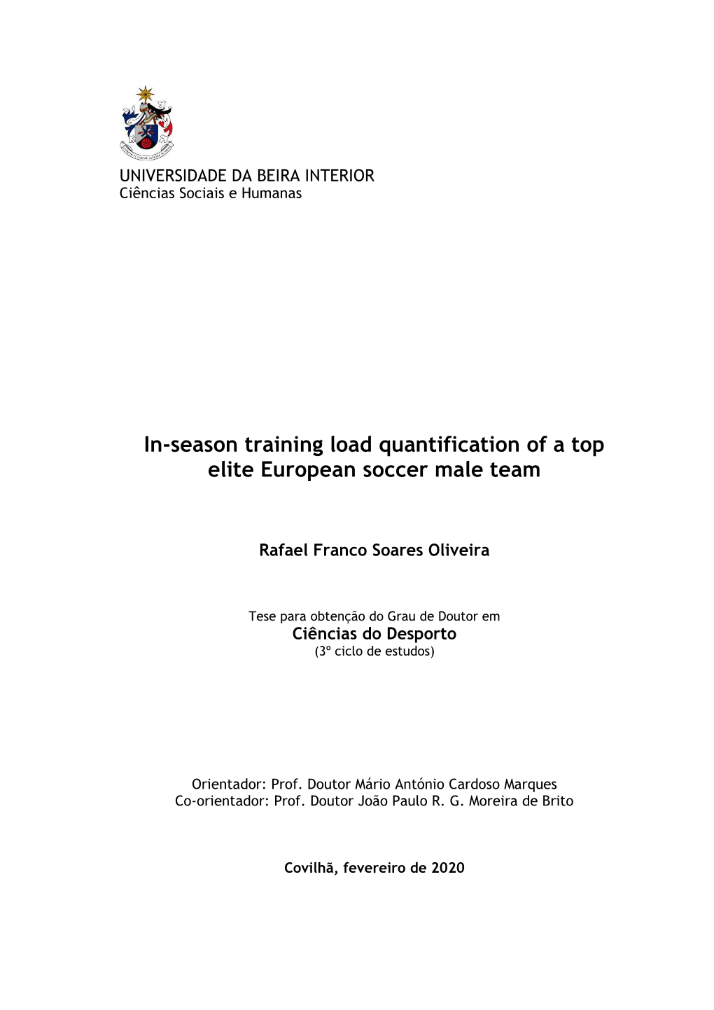 In-Season Training Load Quantification of a Top Elite European Soccer Male Team