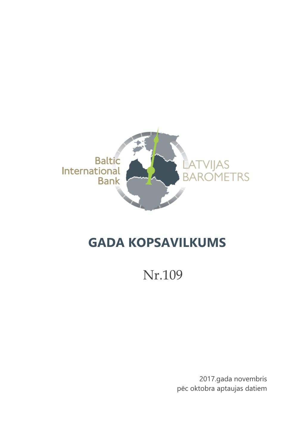 Baltic International Bank Latvijas Barometrs, Decembris, 2017