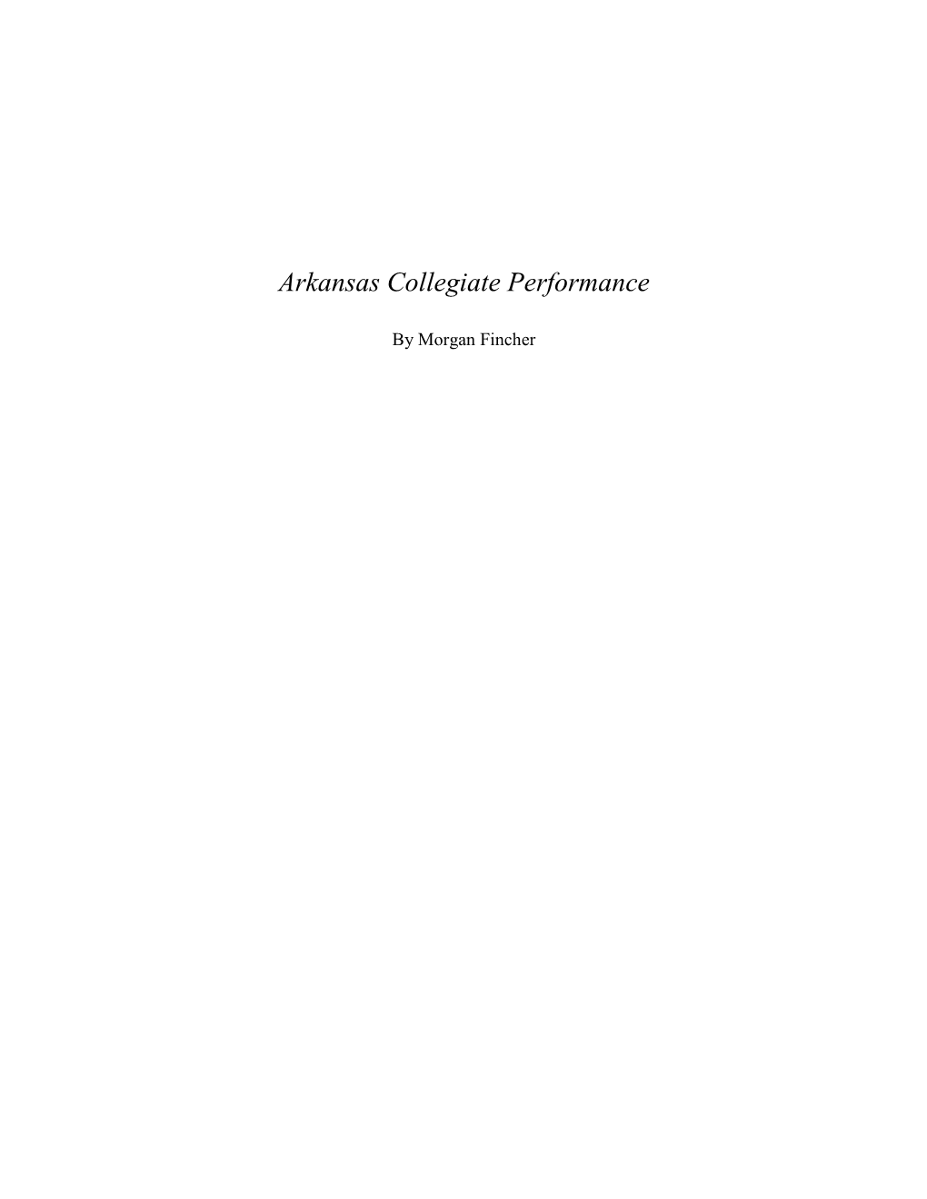 Arkansas Collegiate Performance