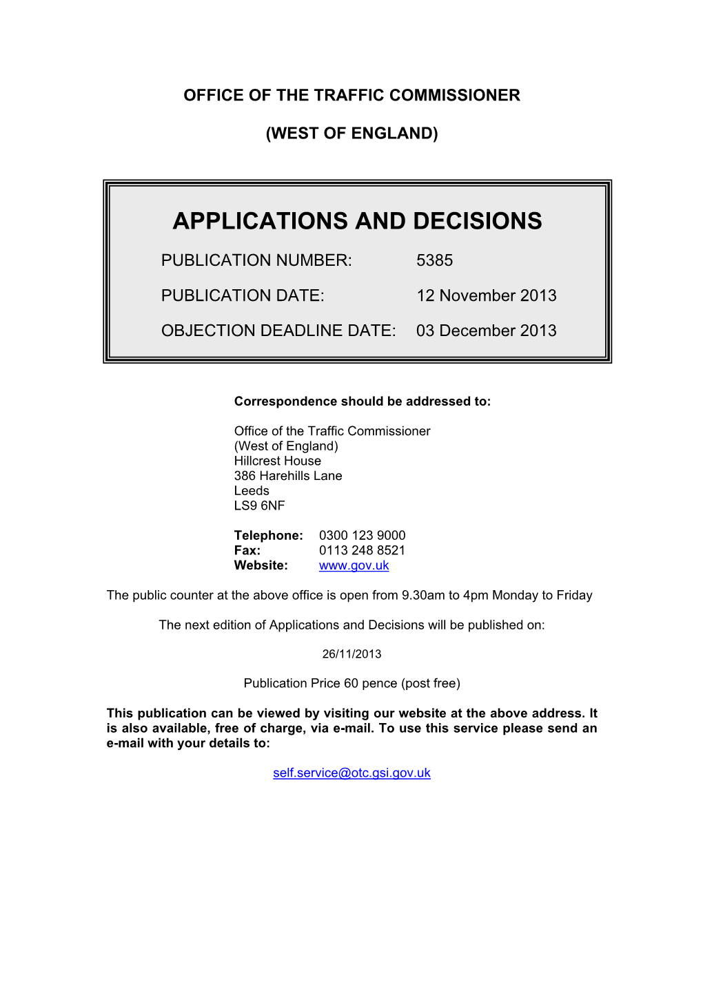 Applications and Decisions: West of England: 12 November 2013