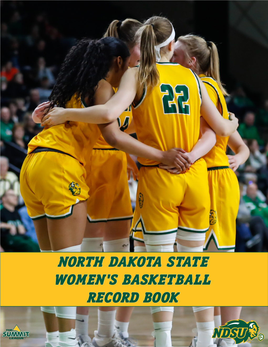 North Dakota State Women's Basketball Record Book Table of Contents