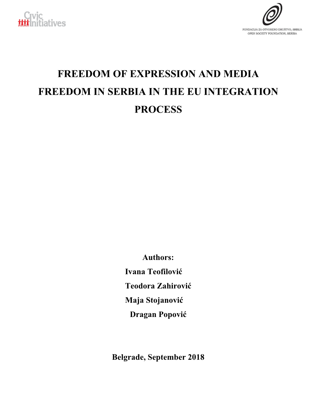 Freedom of Expression and Media Freedom in Serbia in the Eu Integration Process