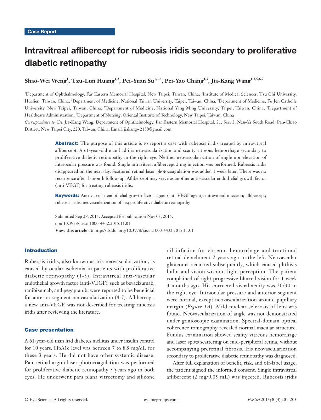 Intravitreal Aflibercept for Rubeosis Iridis Secondary to Proliferative Diabetic Retinopathy