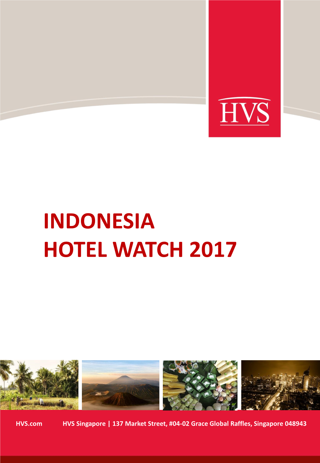 Indonesia Hotel Watch 2017