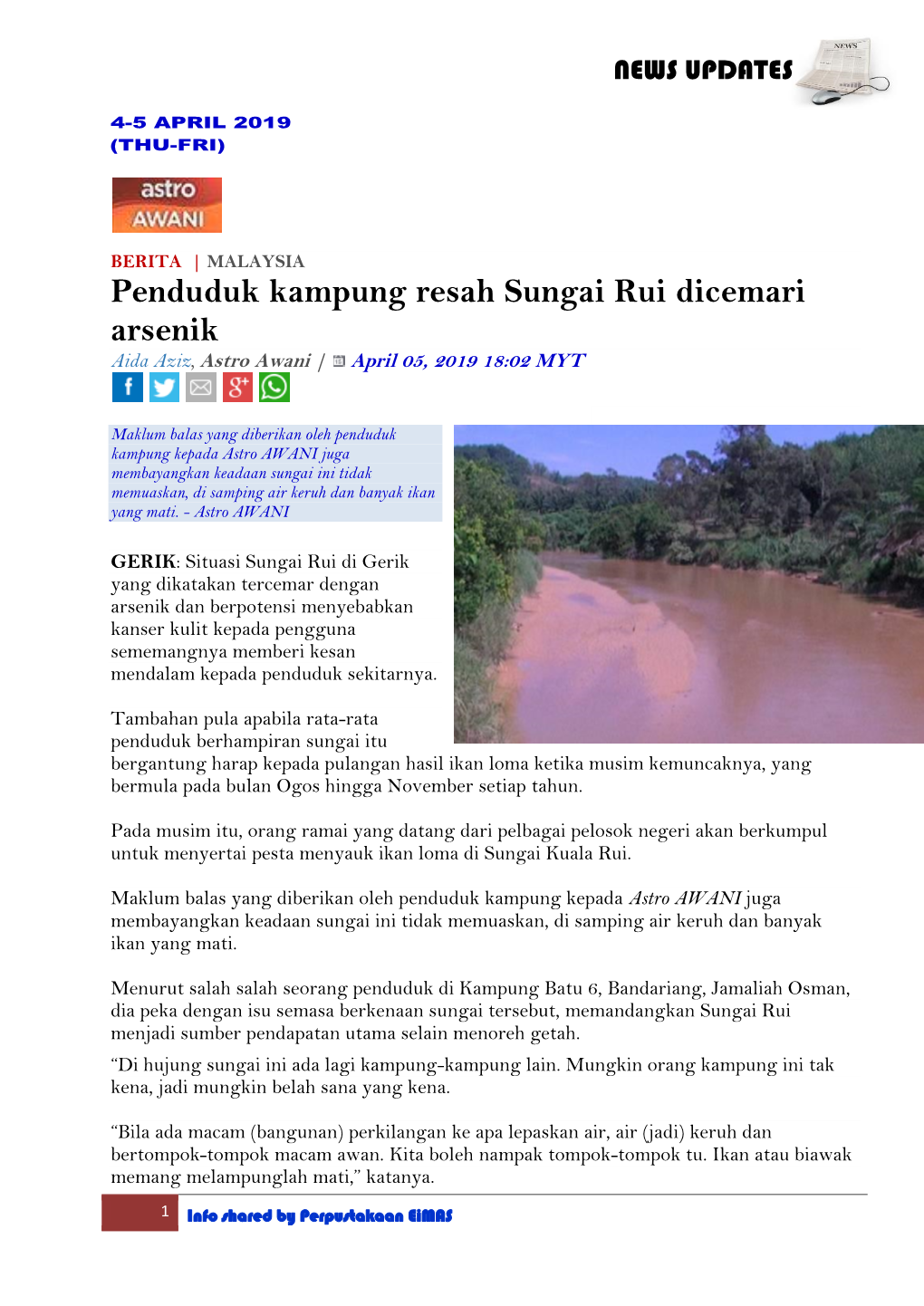 Penduduk Kampung Resah Sungai Rui Dicemari Arsenik Aida Aziz, Astro Awani | April 05, 2019 18:02 MYT