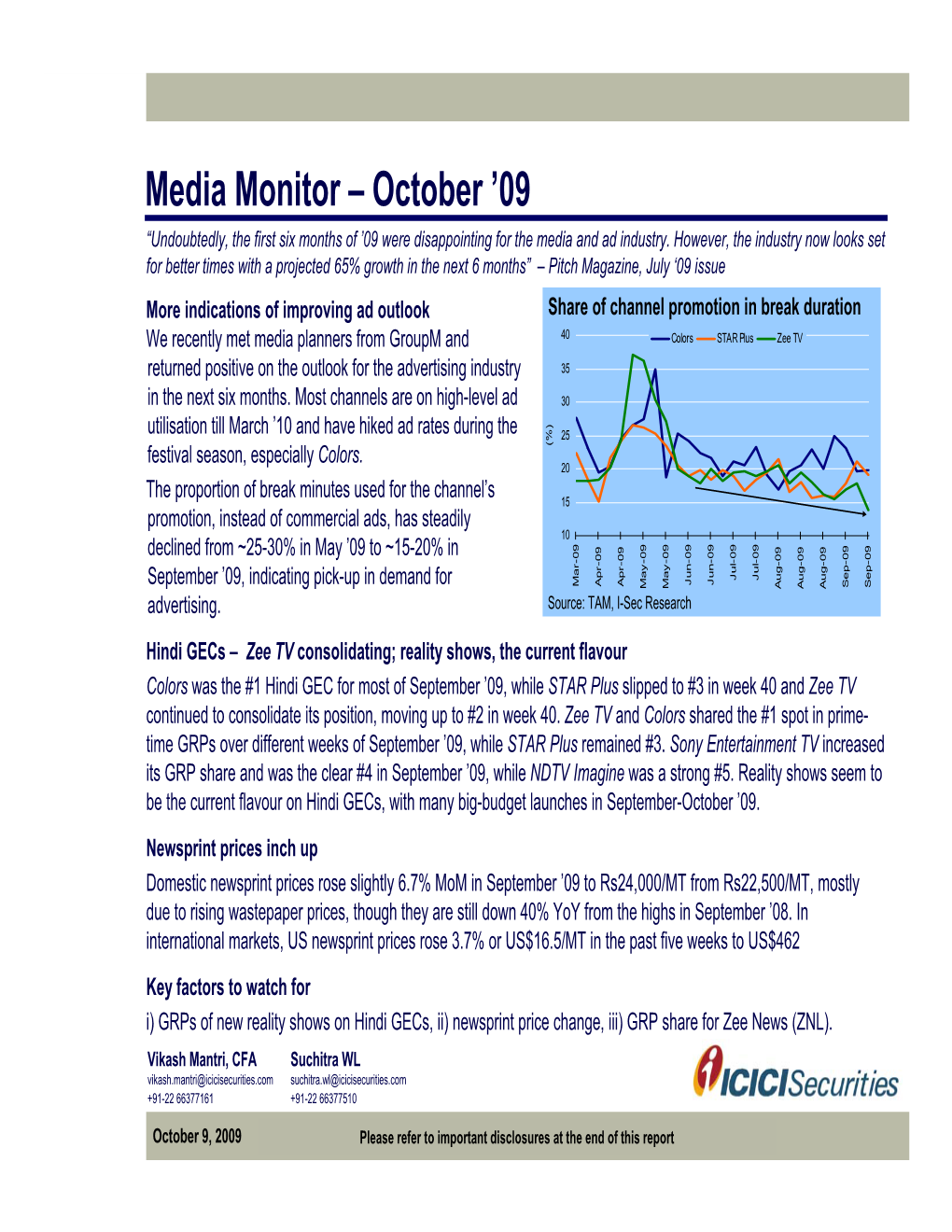 Media Monitor – October ’09 “Undoubtedly, the First Six Months of ’09 Were Disappointing for the Media and Ad Industry