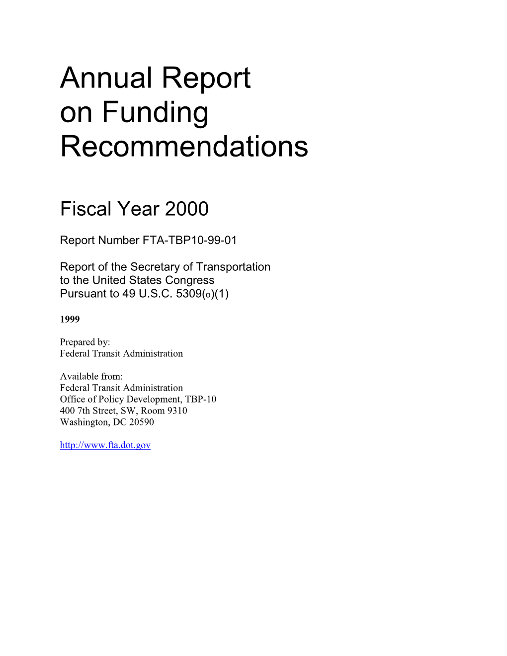 Annual Report on Funding Recommendations Fiscal Year 2000