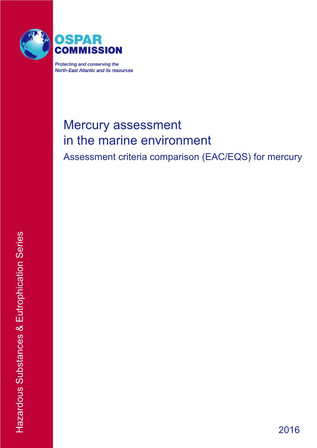 Mercury Assessment in the Marine Environment