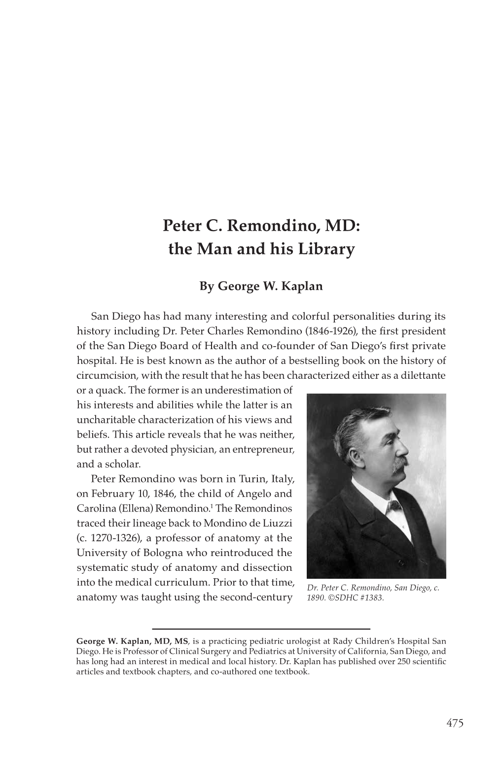 Peter C. Remondino, MD: the Man and His Library