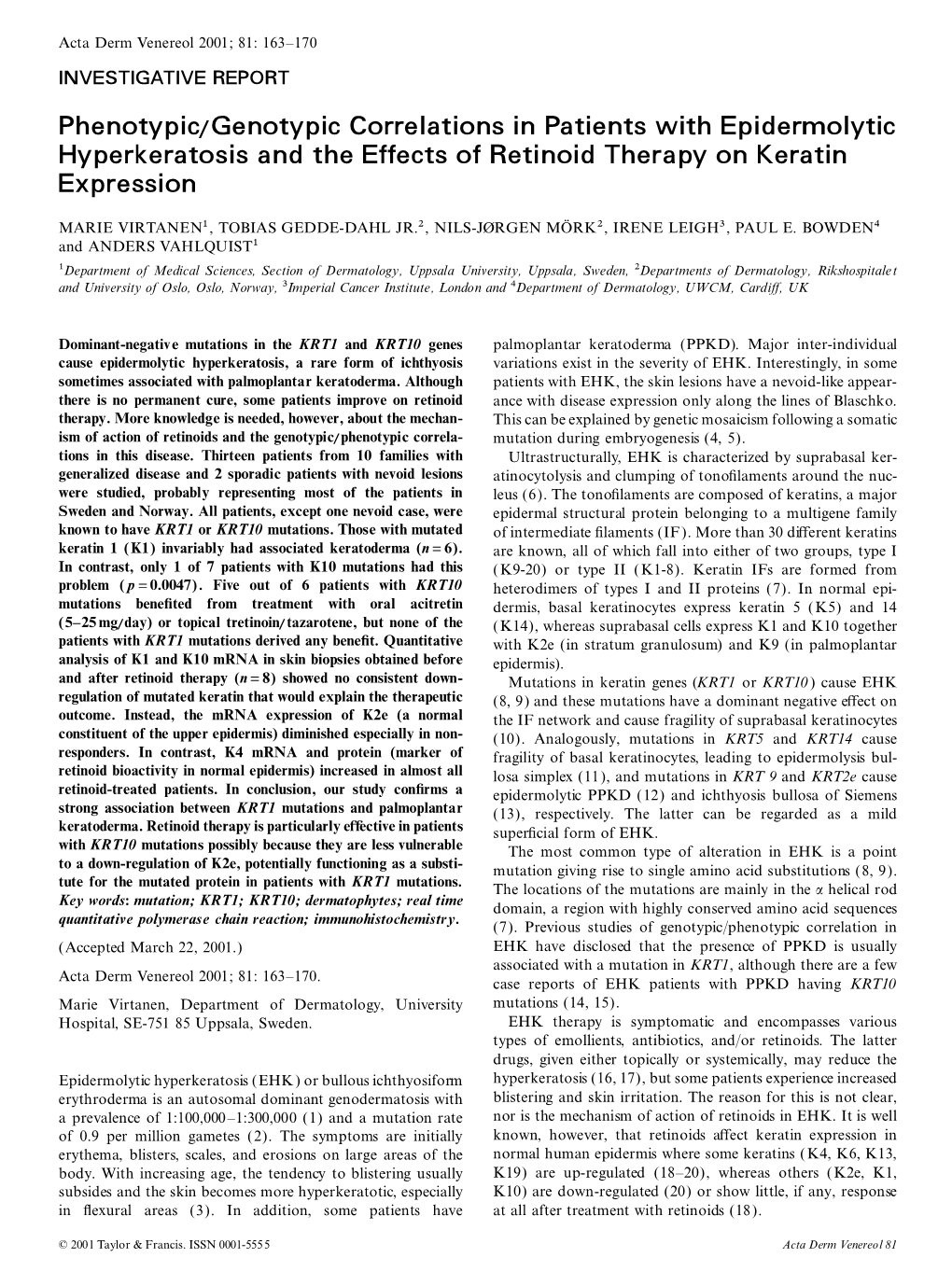 Phenotypic/Genotypic Correlations in Patients with Epidermolytic