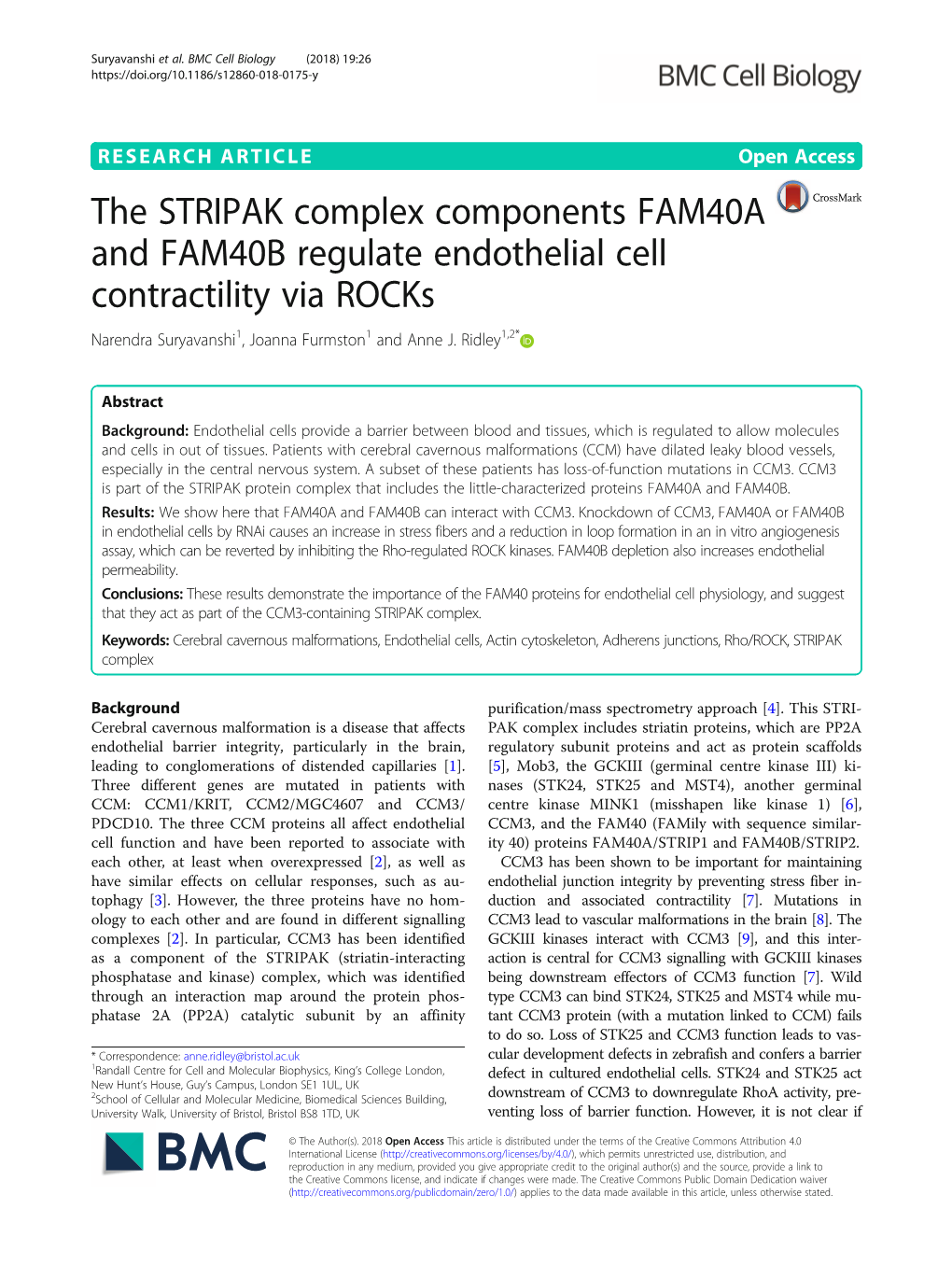 The STRIPAK Complex Components FAM40A and FAM40B Regulate Endothelial Cell Contractility Via Rocks Narendra Suryavanshi1, Joanna Furmston1 and Anne J