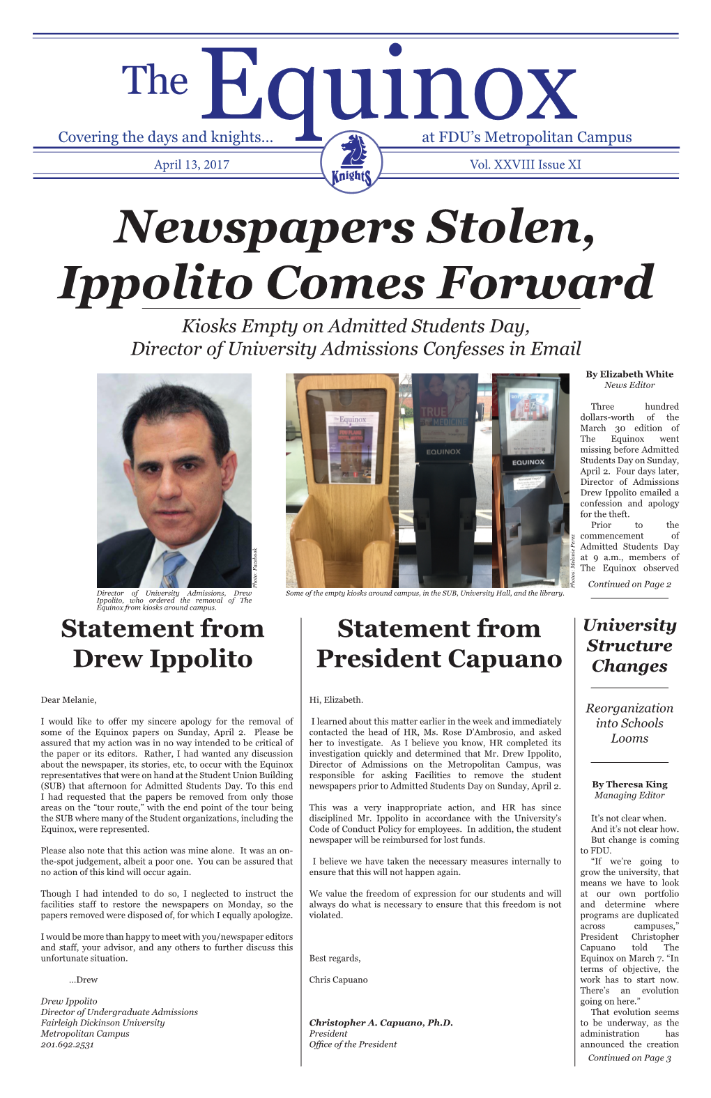 Newspapers Stolen, Ippolito Comes Forward Kiosks Empty on Admitted Students Day, Director of University Admissions Confesses in Email