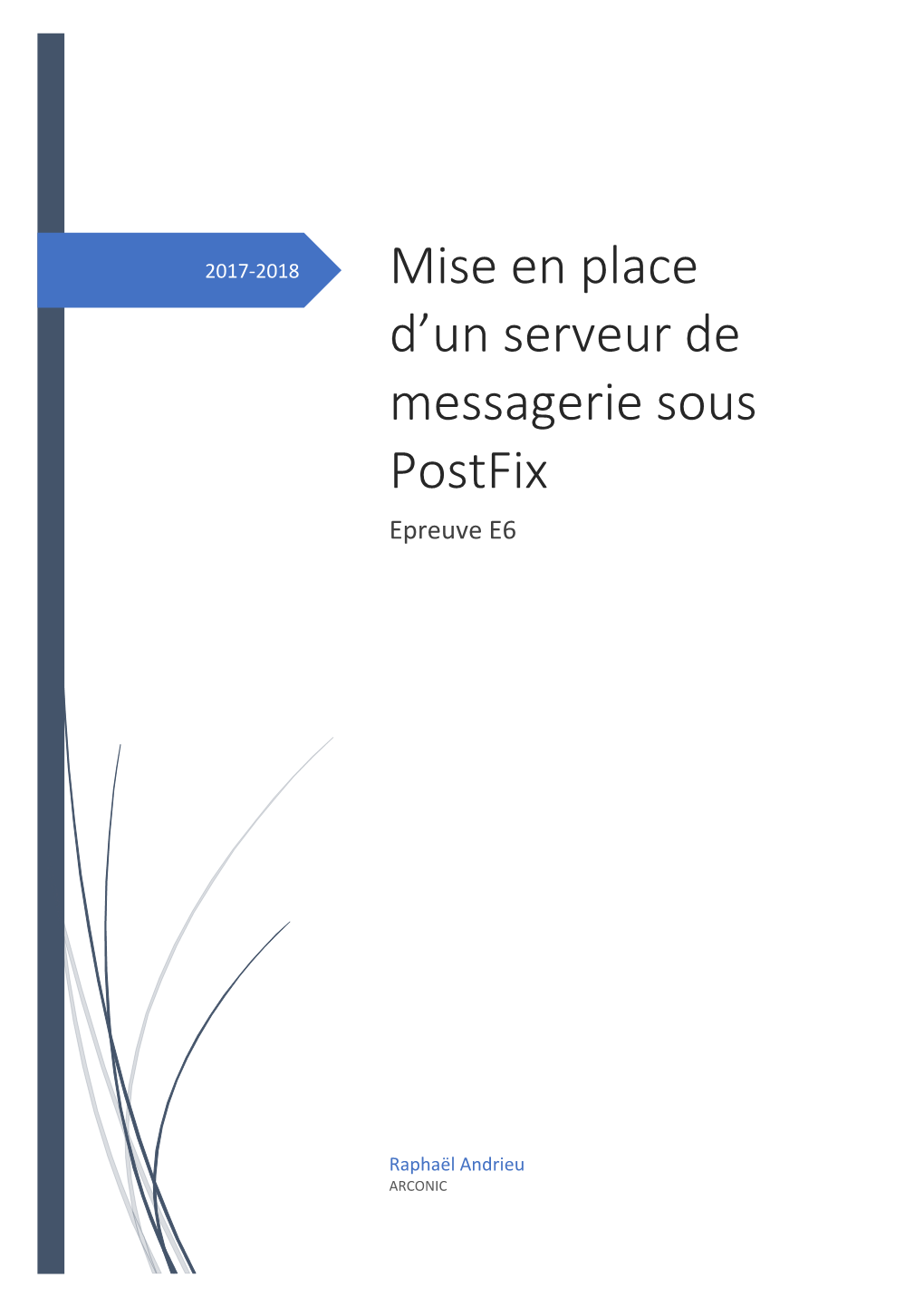 Mise En Place D'un Serveur De Messagerie Sous Postfix