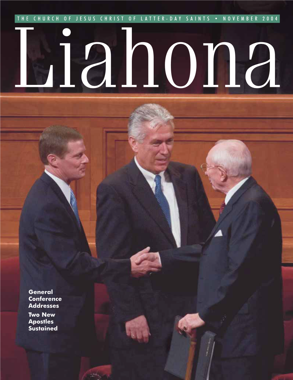 NOVEMBER 2004 Liahona