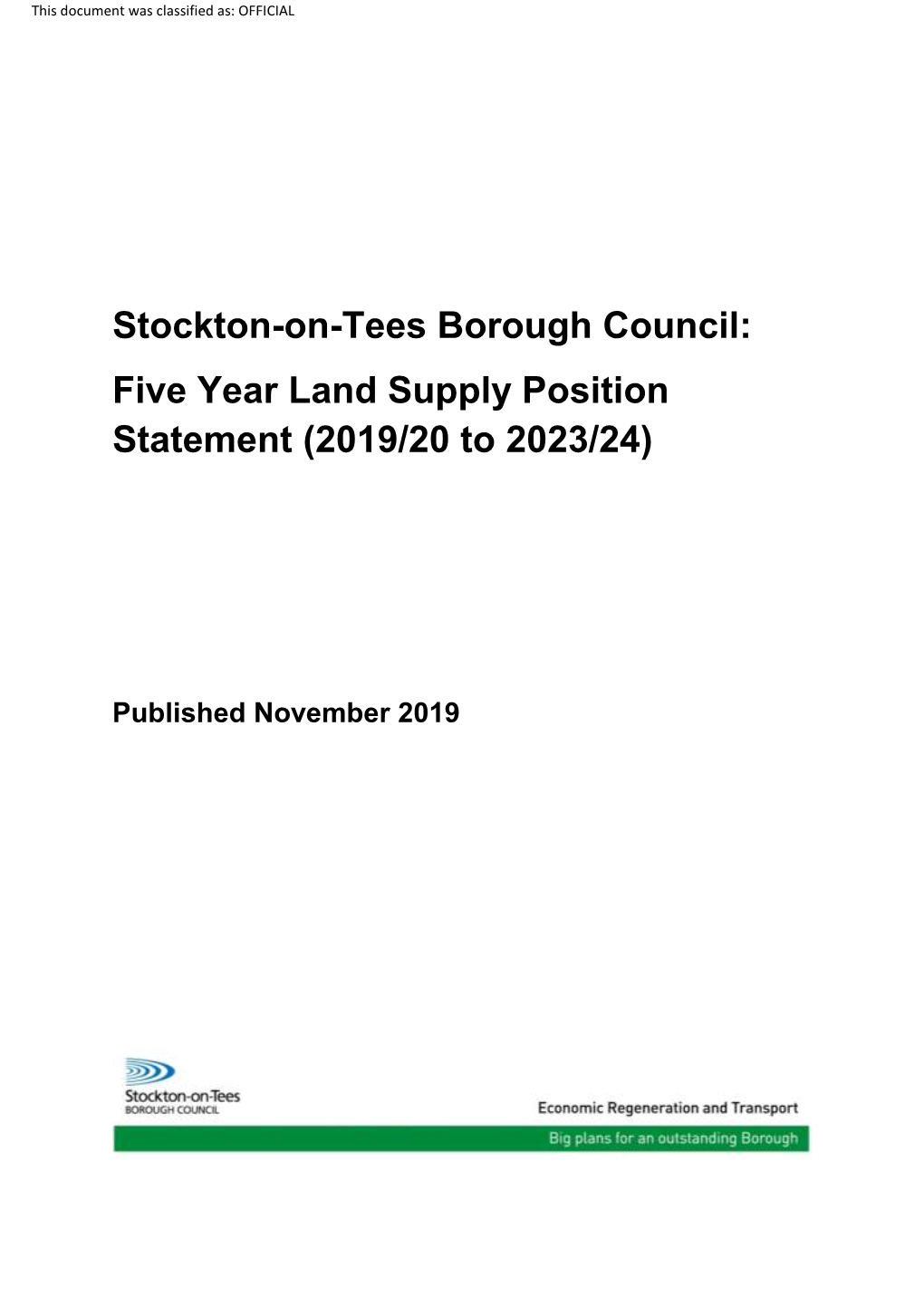 Five Year Land Supply Position Statement (2019/20 to 2023/24)