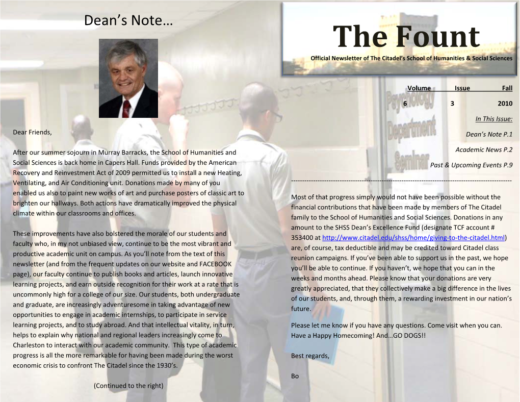 The Fount Official Newsletter of the Citadel’S School of Humanities & Social Sciences Volume Issue Fall 6 3 2010 in This Issue