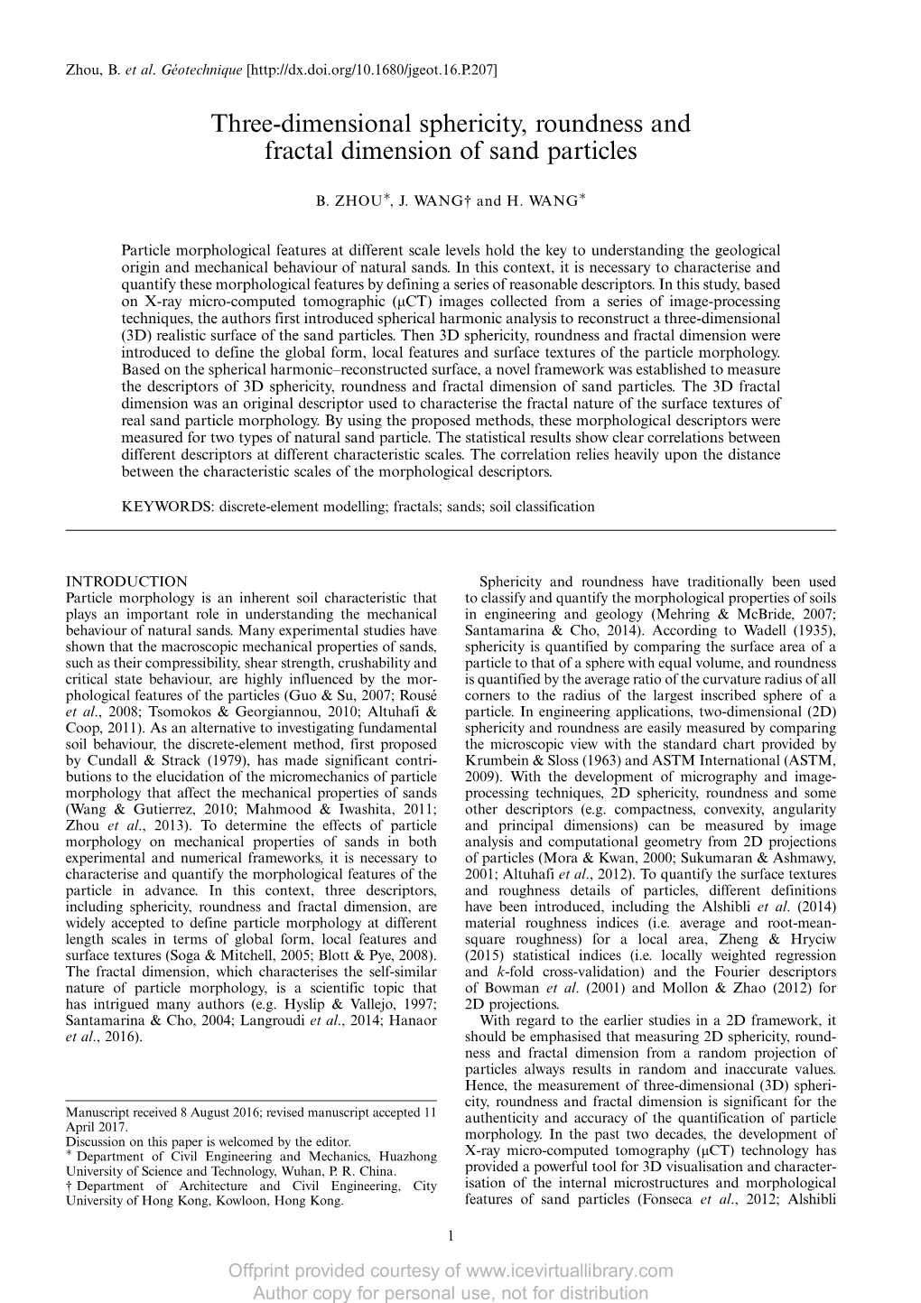 Three-Dimensional Sphericity, Roundness and Fractal Dimension of Sand Particles