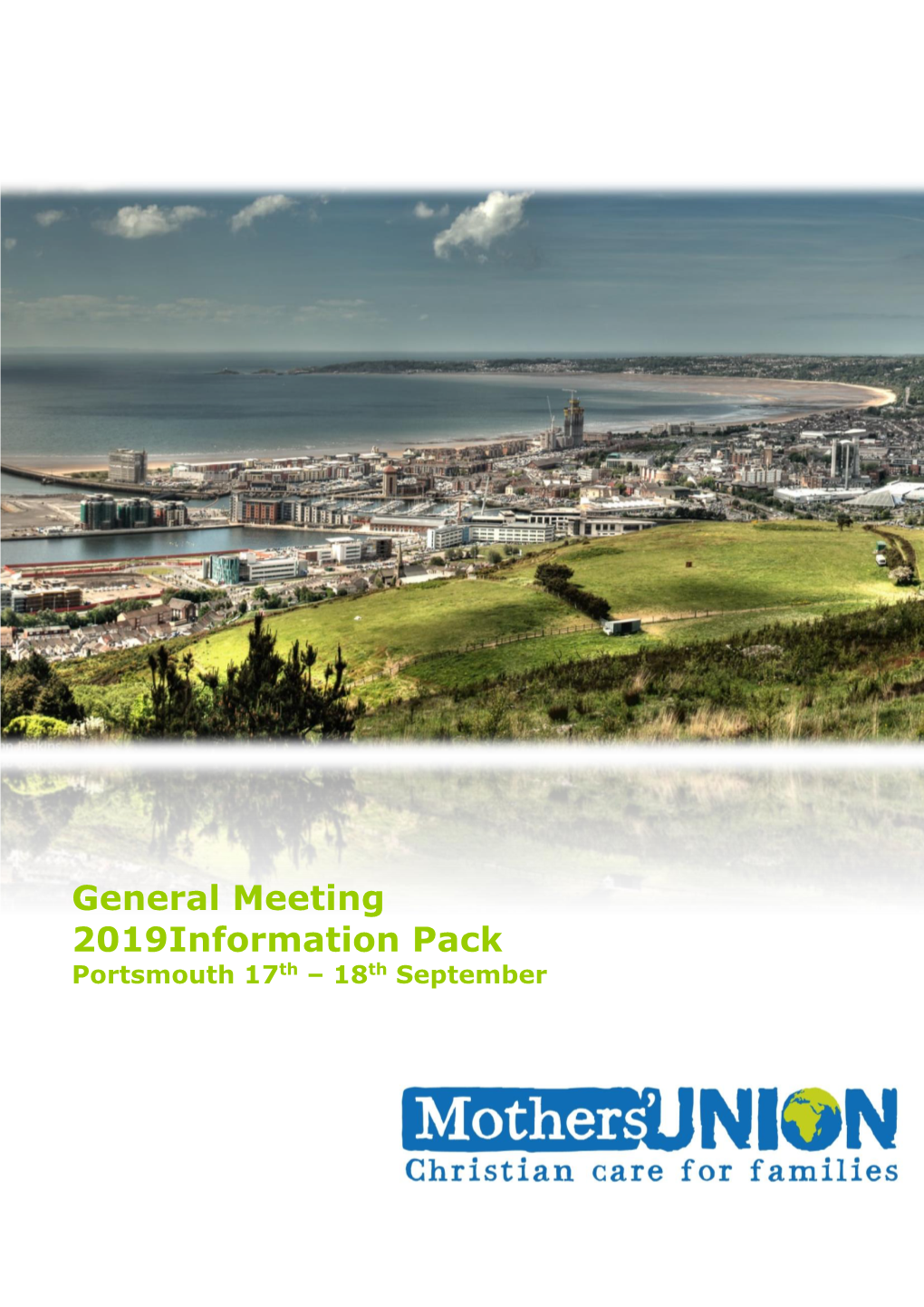 General Meeting 2019Information Pack Portsmouth 17Th – 18Th September Contents