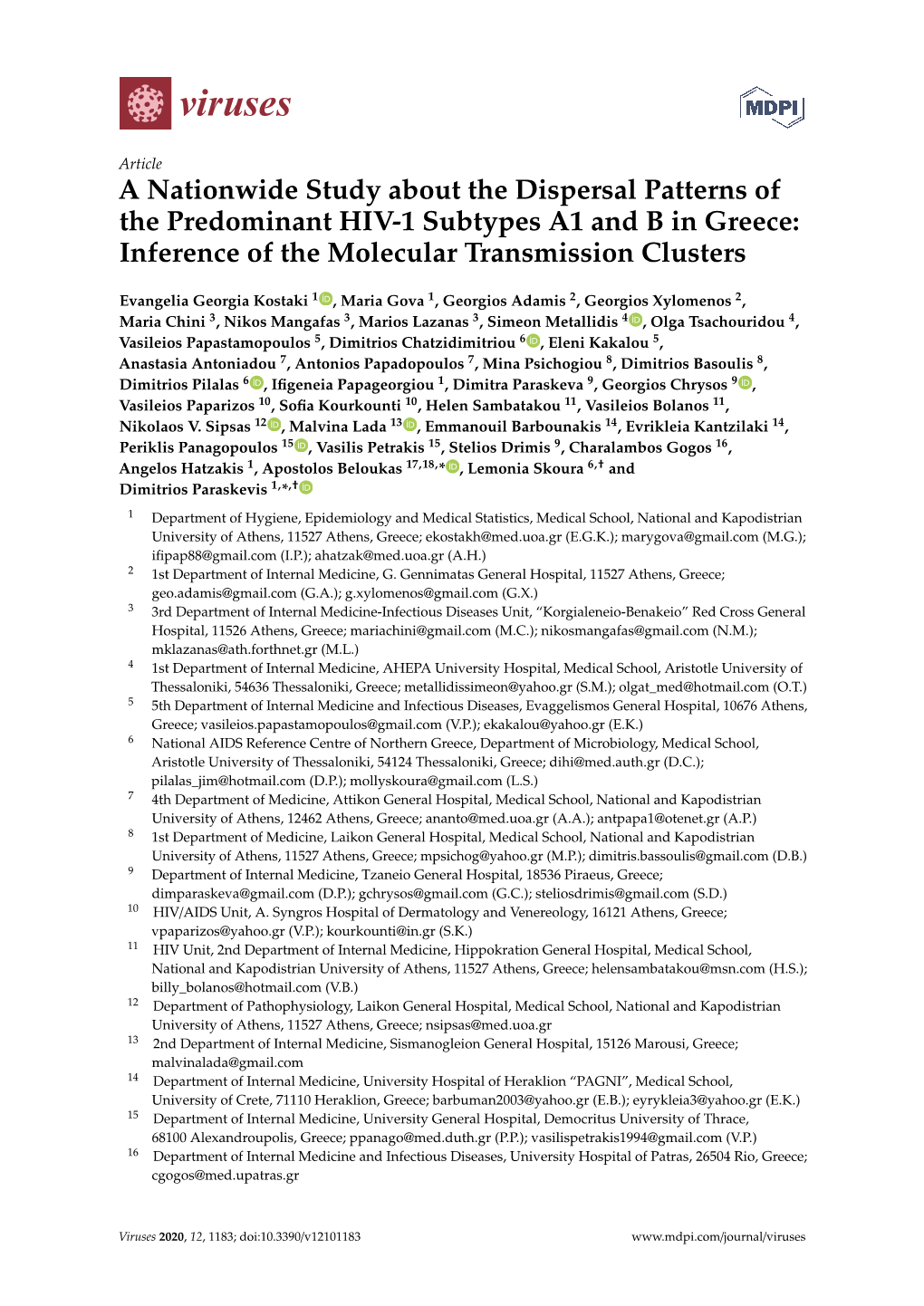 A Nationwide Study About the Dispersal Patterns of the Predominant HIV-1 Subtypes A1 and B in Greece: Inference of the Molecular Transmission Clusters