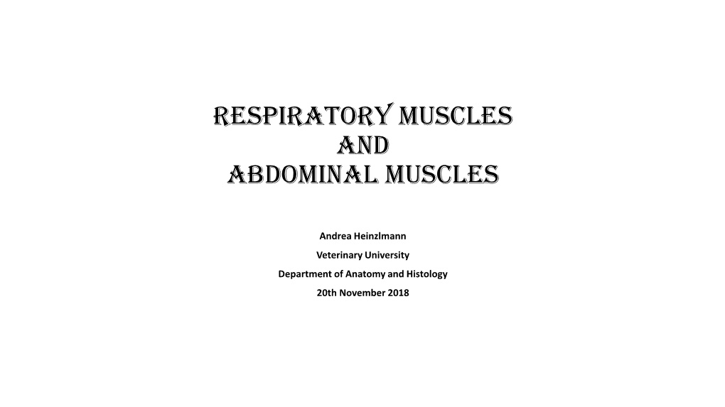 Respiratory Muscles and Abdominal Muscles