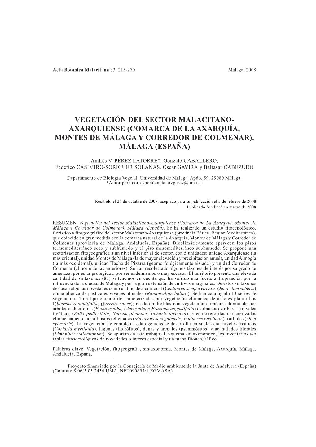 Vegetación Del Sector Malacitano- Axarquiense (Comarca De La Axarquía, Montes De Málaga Y Corredor De Colmenar)