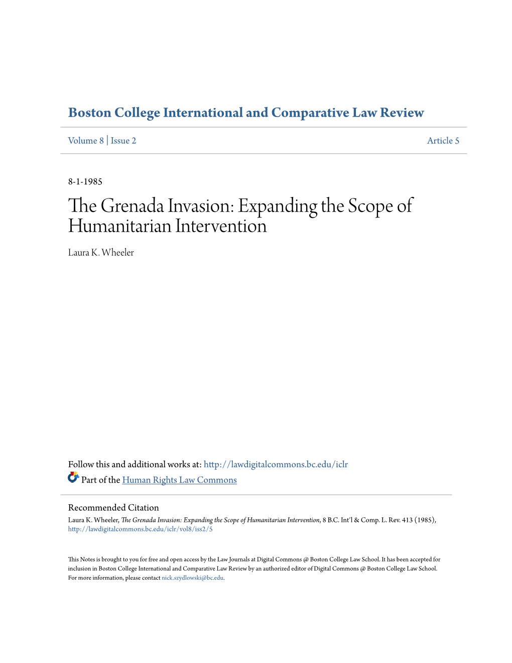 The Grenada Invasion: Expanding the Scope of Humanitarian Intervention Laura K