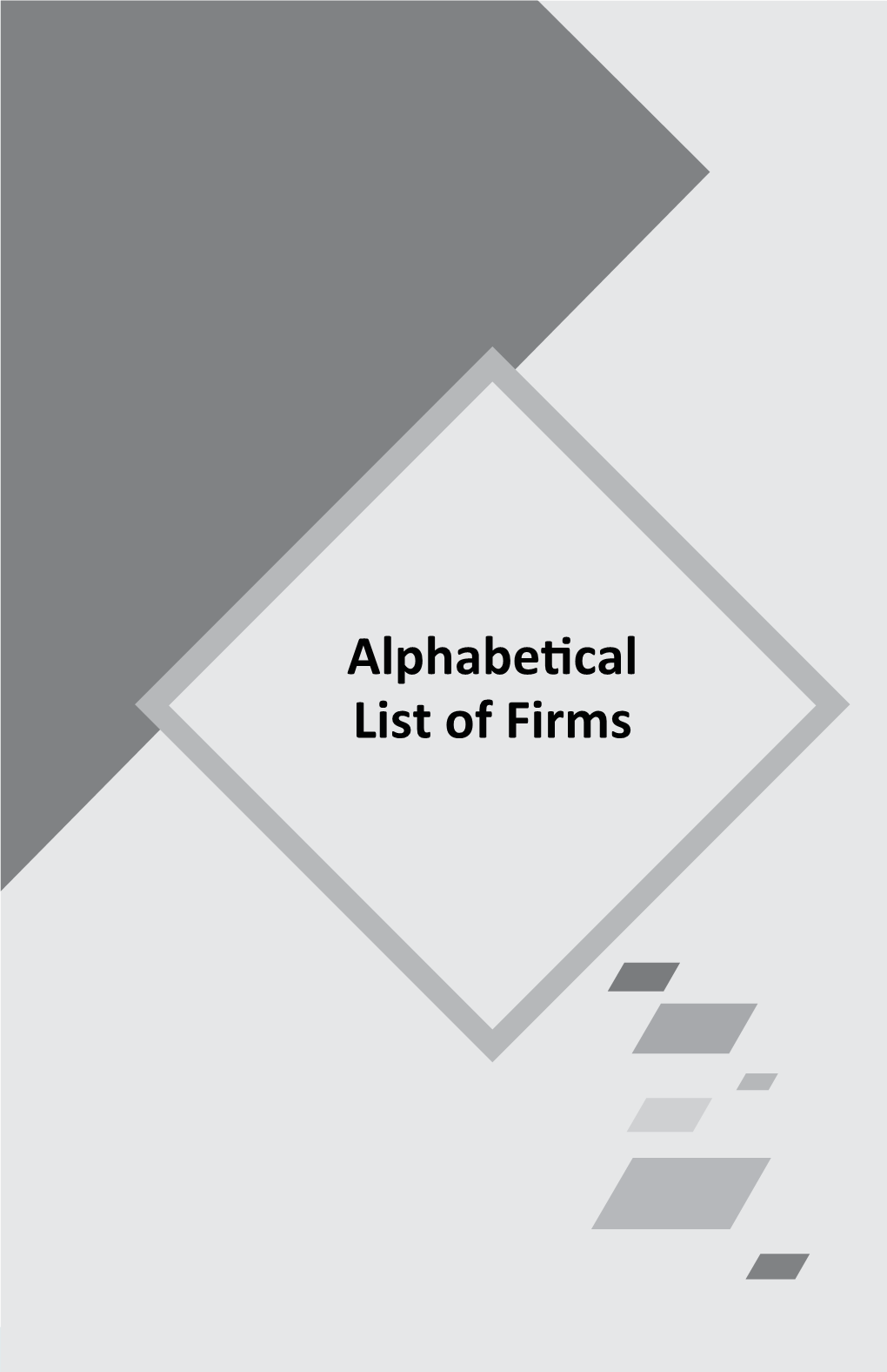 Alphabetical List of Firms