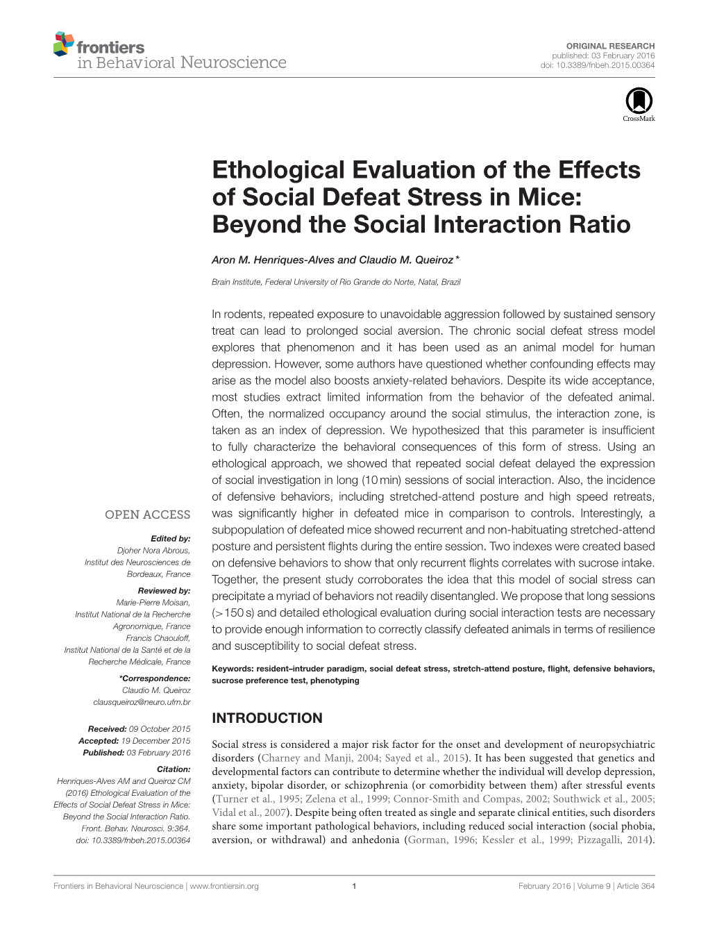 Ethological Evaluation of the Effects of Social Defeat Stress in Mice: Beyond the Social Interaction Ratio