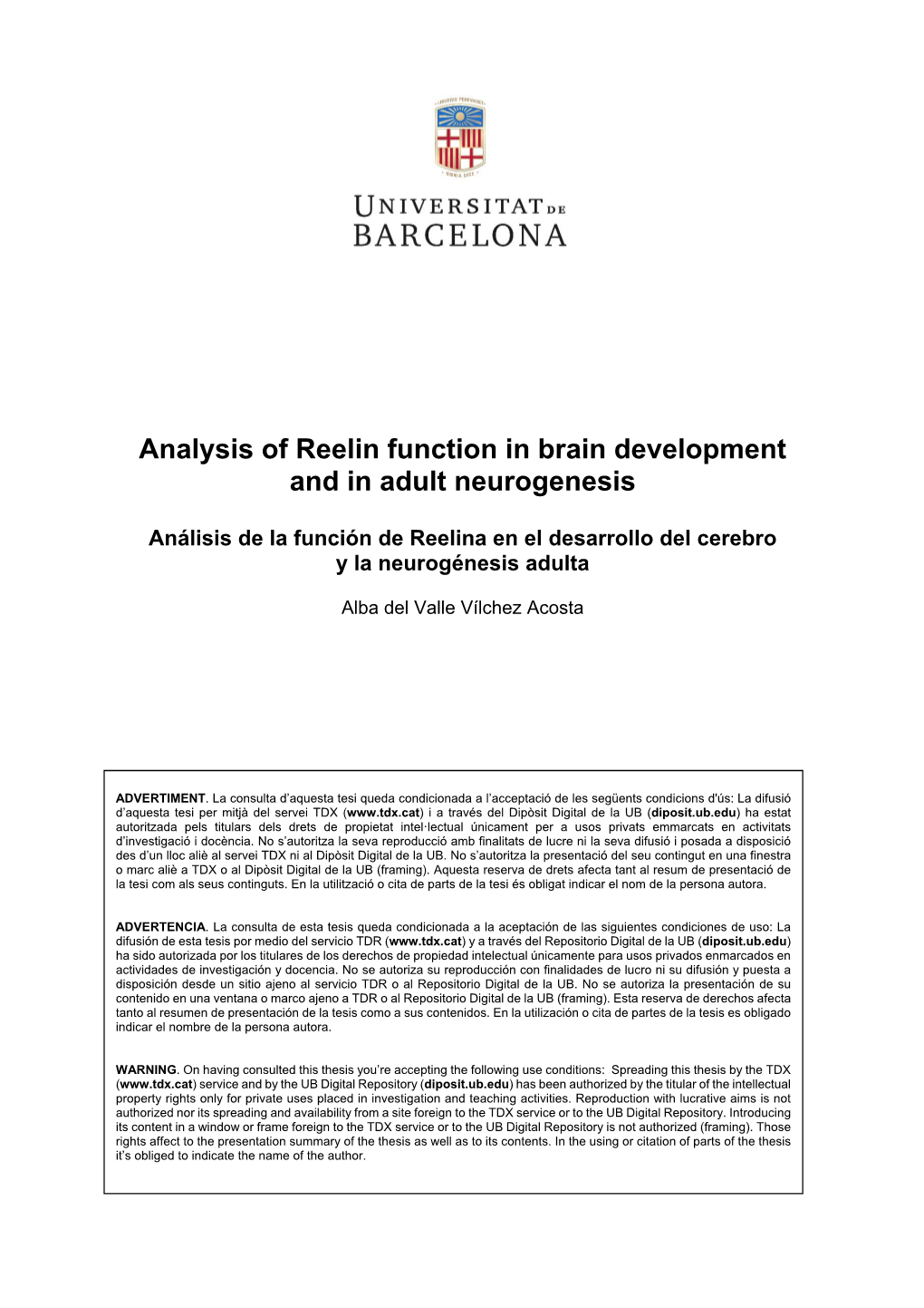 Analysis of Reelin Function in Brain Development and in Adult Neurogenesis