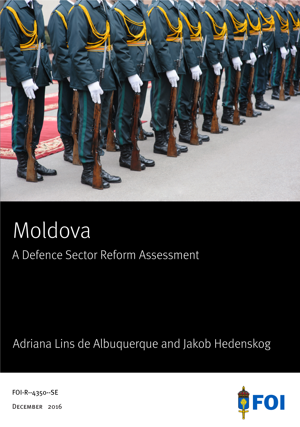 Moldova: a Defence Reform Assessment