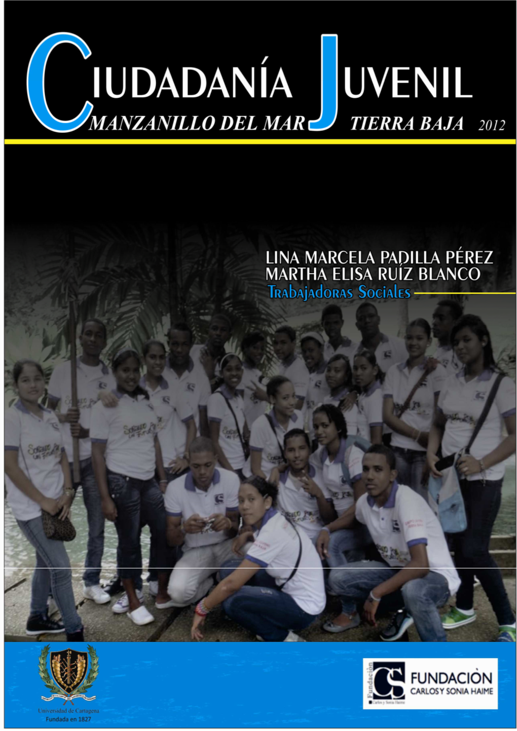 Grupo Juvenil Y El Contexto…………………………