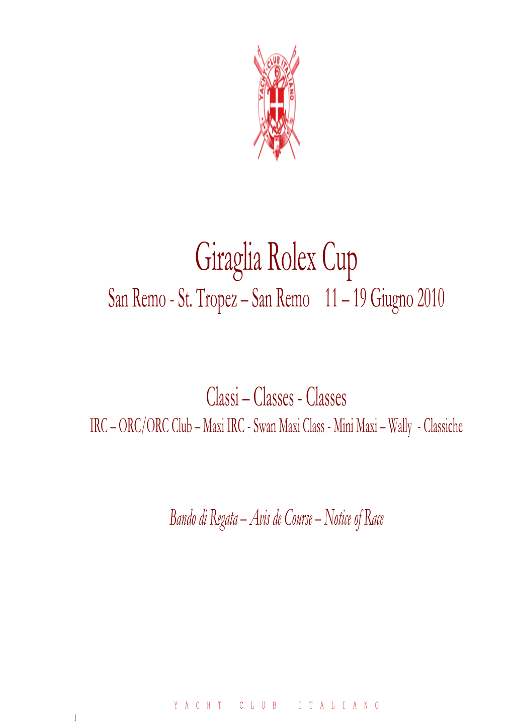 Giraglia Rolex Cup San Remo - St